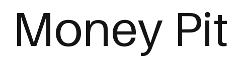 Money Pit